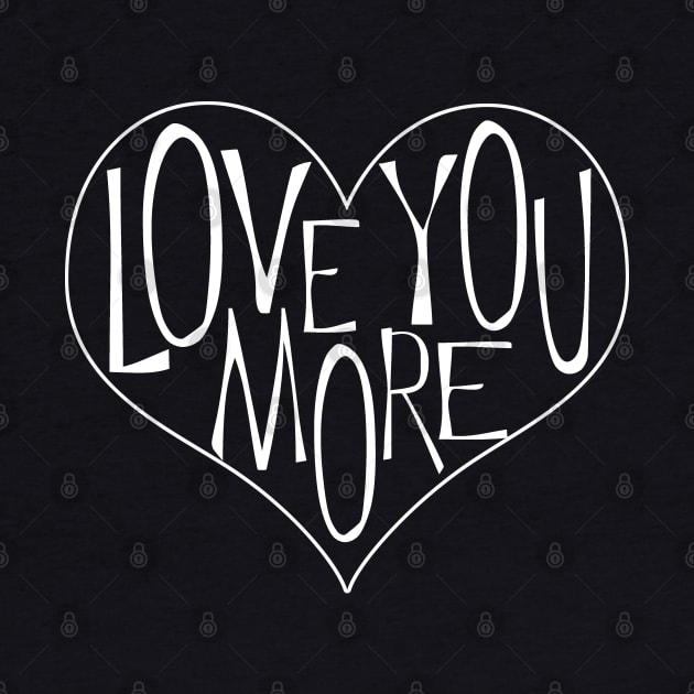 Love You More by ahadden